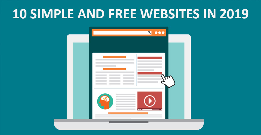 10 Simple and Free Websites in 2019